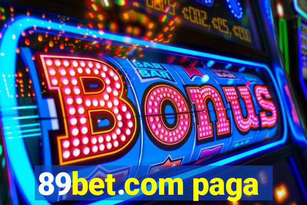 89bet.com paga